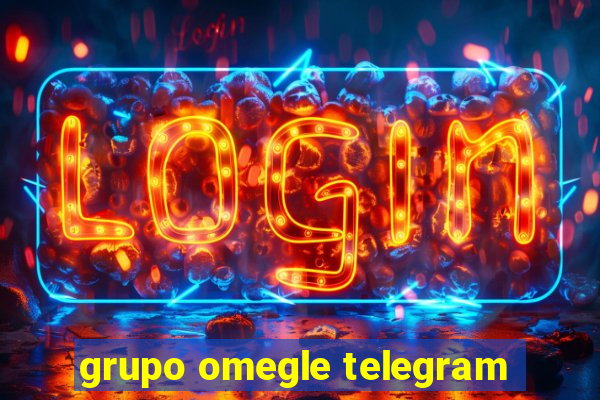 grupo omegle telegram